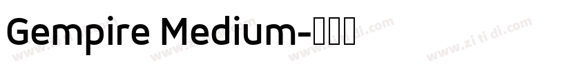 Gempire Medium字体转换